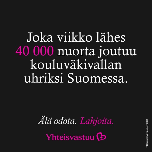 Yhteisvastuu-logo tekstillä: Joka viikko lähes 40 000 nuorta joutuu kouluväkivallan uhriksi Suomessa.