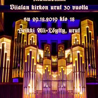 Viialan urut 30 vuotta vielä kerran