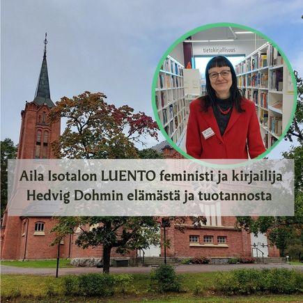 Taustalla Kylmäkosken kirkko, päällä luennoitsija Aila Isotalon kuva ympyrässä.